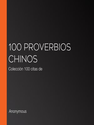 cover image of 100 Proverbios chinos